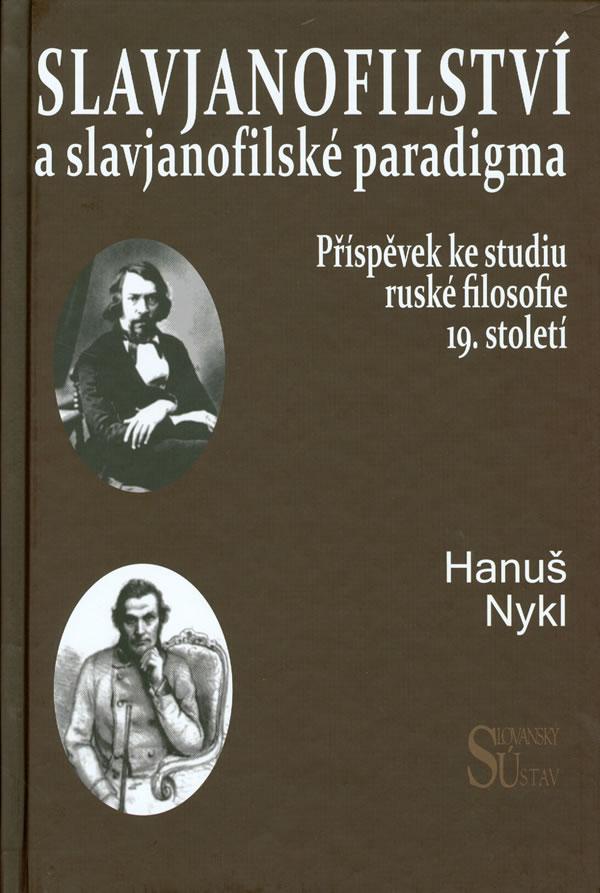 Slavjanofilství a slavjanofilské paradigma obálka