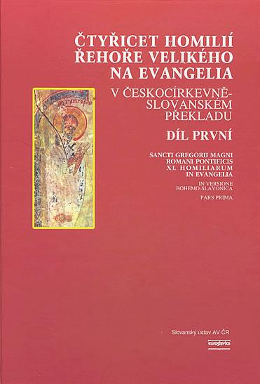 Čtyřicet homilií Řehoře Velikého na evangelia I obálka