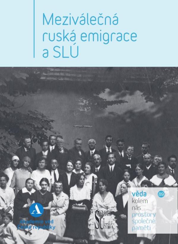 Meziválečná ruská emigrace a SLÚ obálka