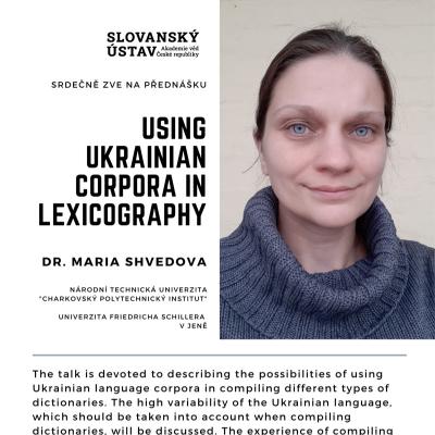 Přednáška o Využití ukrajinských korpusů v lexikografii / Using Ukrainian Corpora in Lexicography